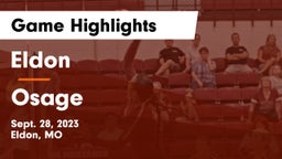 Eldon  vs Osage  Game Highlights - Sept. 28, 2023