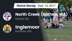 Recap: North Creek (Bothell, WA) vs. Inglemoor  2017