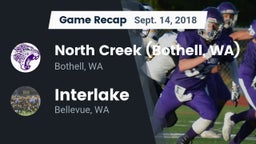 Recap: North Creek (Bothell, WA) vs. Interlake  2018