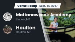 Recap: Mattanawcook Academy vs. Houlton  2017