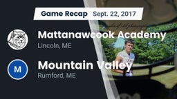 Recap: Mattanawcook Academy vs. Mountain Valley  2017