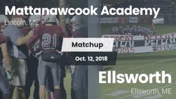 Matchup: Mattanawcook High Sc vs. Ellsworth  2018