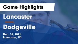 Lancaster  vs Dodgeville  Game Highlights - Dec. 16, 2021