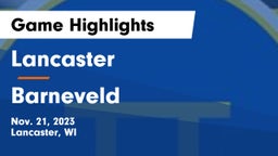 Lancaster  vs Barneveld  Game Highlights - Nov. 21, 2023