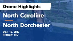 North Caroline  vs North Dorchester  Game Highlights - Dec. 12, 2017