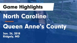 North Caroline  vs Queen Anne's County  Game Highlights - Jan. 26, 2018