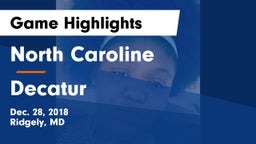 North Caroline  vs Decatur Game Highlights - Dec. 28, 2018