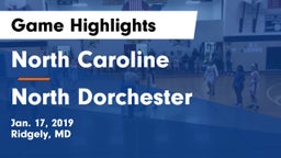 North Caroline  vs North Dorchester Game Highlights - Jan. 17, 2019
