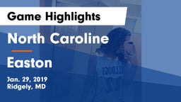 North Caroline  vs Easton Game Highlights - Jan. 29, 2019