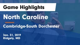 North Caroline  vs Cambridge-South Dorchester  Game Highlights - Jan. 31, 2019