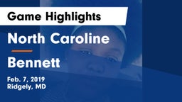 North Caroline  vs Bennett  Game Highlights - Feb. 7, 2019