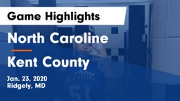 North Caroline  vs Kent County Game Highlights - Jan. 23, 2020