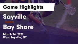Sayville  vs Bay Shore  Game Highlights - March 26, 2022