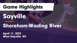 Sayville  vs Shoreham-Wading River  Game Highlights - April 11, 2022