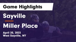 Sayville  vs Miller Place  Game Highlights - April 20, 2023
