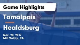 Tamalpais  vs Healdsburg  Game Highlights - Nov. 28, 2017