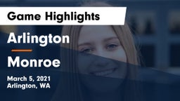 Arlington  vs Monroe  Game Highlights - March 5, 2021