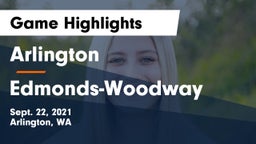 Arlington  vs Edmonds-Woodway  Game Highlights - Sept. 22, 2021