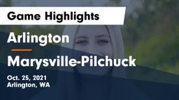 Arlington  vs Marysville-Pilchuck  Game Highlights - Oct. 25, 2021