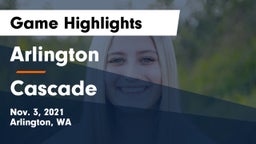 Arlington  vs Cascade  Game Highlights - Nov. 3, 2021