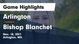 Arlington  vs Bishop Blanchet Game Highlights - Nov. 18, 2021