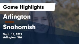 Arlington  vs Snohomish Game Highlights - Sept. 15, 2022