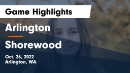 Arlington  vs Shorewood Game Highlights - Oct. 26, 2022