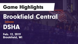 Brookfield Central  vs DSHA Game Highlights - Feb. 12, 2019