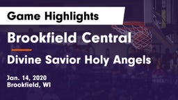 Brookfield Central  vs Divine Savior Holy Angels Game Highlights - Jan. 14, 2020