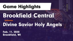 Brookfield Central  vs Divine Savior Holy Angels Game Highlights - Feb. 11, 2020