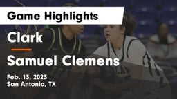 Clark  vs Samuel Clemens  Game Highlights - Feb. 13, 2023