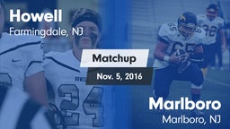 Matchup: Howell  vs. Marlboro  2016