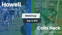 Matchup: Howell  vs. Colts Neck  2017