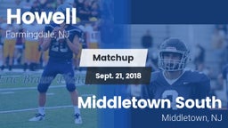 Matchup: Howell  vs. Middletown South  2018