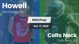 Matchup: Howell  vs. Colts Neck  2020