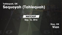 Matchup: Sequoyah  vs. Vian  2016
