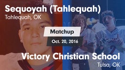 Matchup: Sequoyah  vs. Victory Christian School 2016