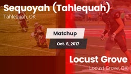 Matchup: Sequoyah  vs. Locust Grove  2017