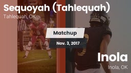 Matchup: Sequoyah  vs. Inola  2017