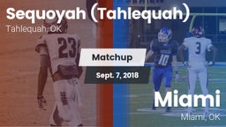 Matchup: Sequoyah  vs. Miami  2018