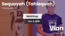 Matchup: Sequoyah  vs. Vian  2018