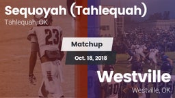 Matchup: Sequoyah  vs. Westville  2018