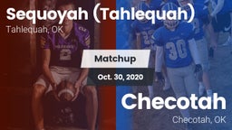 Matchup: Sequoyah  vs. Checotah  2020