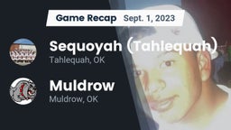 Recap: Sequoyah (Tahlequah)  vs. Muldrow  2023