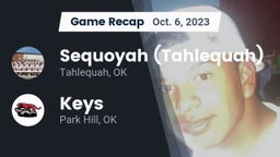 Recap: Sequoyah (Tahlequah)  vs. Keys  2023