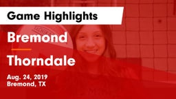 Bremond  vs Thorndale  Game Highlights - Aug. 24, 2019