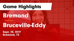 Bremond  vs Bruceville-Eddy  Game Highlights - Sept. 20, 2019