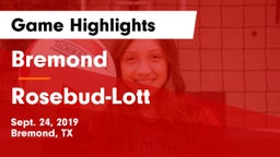 Bremond  vs Rosebud-Lott  Game Highlights - Sept. 24, 2019