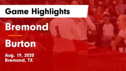 Bremond  vs Burton  Game Highlights - Aug. 19, 2020