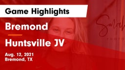 Bremond  vs Huntsville JV Game Highlights - Aug. 12, 2021